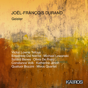 Joël-François Durand: Geister Joël-François Durand: Geister