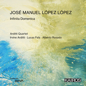 José Manuel López López: Infinita Domenica José Manuel López López: Infinita Domenica